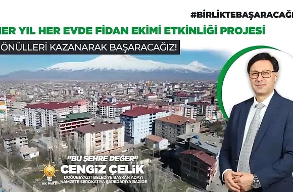 Her yıl, her evde fidan ekimi etkinliği projesini hayata geçirmeyi hedeflediğini söyleyen AK Parti Doğubayazıt Belediye Başkan adayı Mimar Dr. 